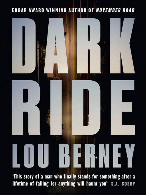 Title details for Dark Ride by Lou Berney - Available